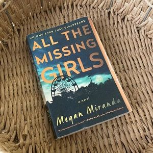 All the missing girls book by Megan Miranda